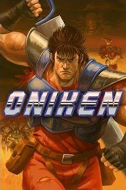 Oniken – Unstoppable Edition